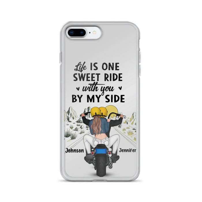 Personalized Couple Biker Phone Case - Gift Idea For Him/Gift To Husband From Wife - Life Is One Sweet Ride With You By My Side - Case For iPhone/Samsung