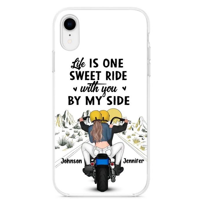 Personalized Couple Biker Phone Case - Gift Idea For Him/Gift To Husband From Wife - Life Is One Sweet Ride With You By My Side - Case For iPhone/Samsung