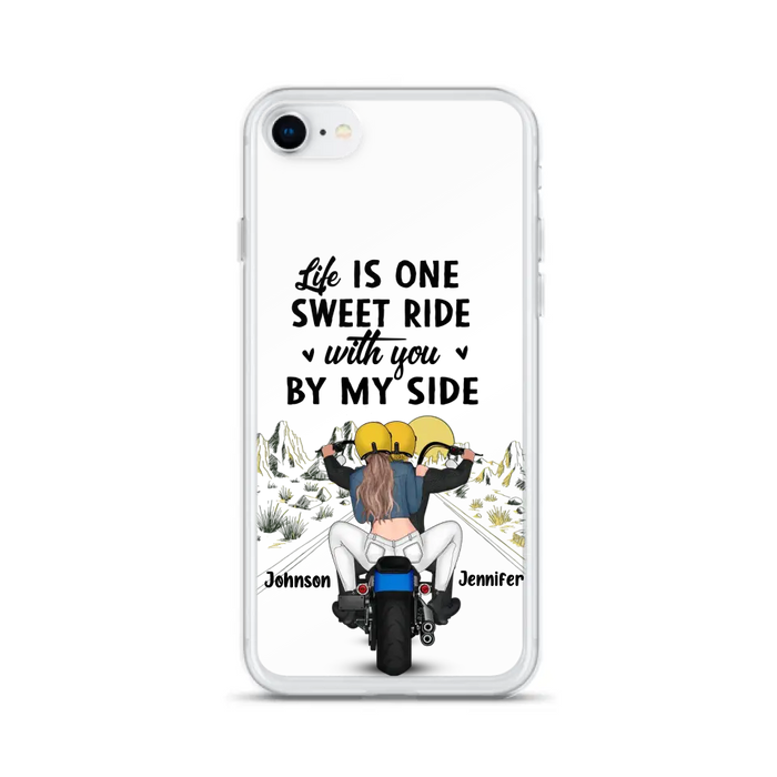 Personalized Couple Biker Phone Case - Gift Idea For Him/Gift To Husband From Wife - Life Is One Sweet Ride With You By My Side - Case For iPhone/Samsung