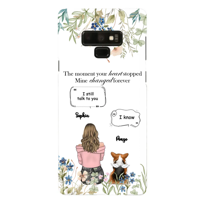 Personalized Memorial Dog Mom Phone Case - Upto 4 Dogs - Gift Idea for Dog Lovers/Owners - The Moment Your Heart Stopped Mine Changed Forever - Case For iPhone/Samsung