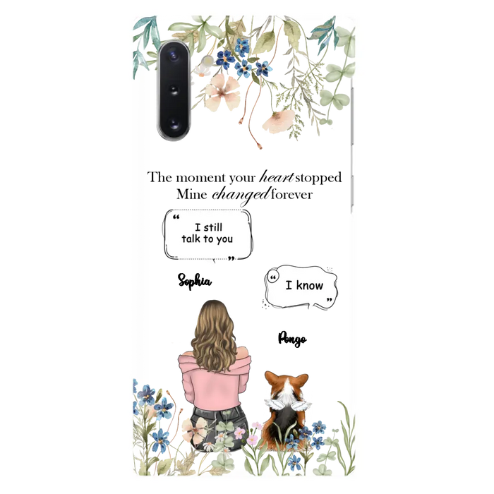 Personalized Memorial Dog Mom Phone Case - Upto 4 Dogs - Gift Idea for Dog Lovers/Owners - The Moment Your Heart Stopped Mine Changed Forever - Case For iPhone/Samsung