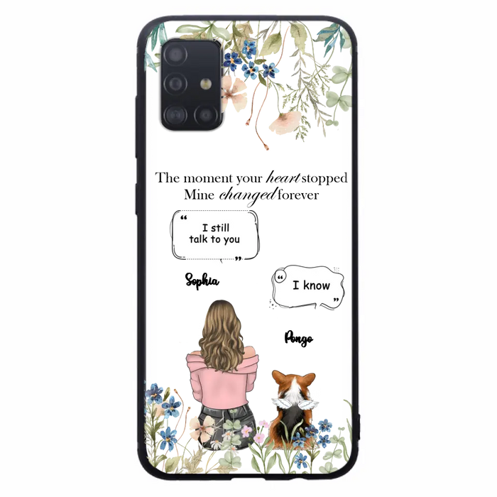 Personalized Memorial Dog Mom Phone Case - Upto 4 Dogs - Gift Idea for Dog Lovers/Owners - The Moment Your Heart Stopped Mine Changed Forever - Case For iPhone/Samsung