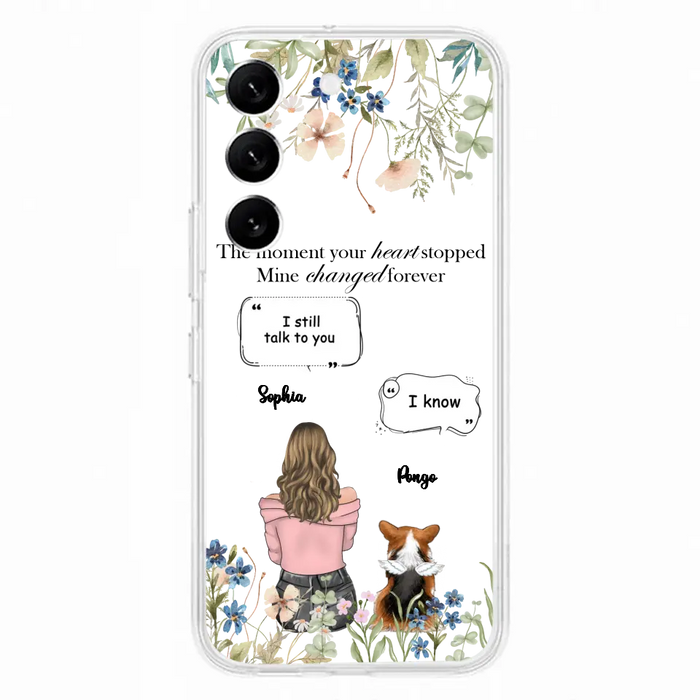 Personalized Memorial Dog Mom Phone Case - Upto 4 Dogs - Gift Idea for Dog Lovers/Owners - The Moment Your Heart Stopped Mine Changed Forever - Case For iPhone/Samsung