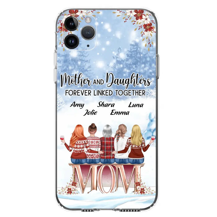 Personalized Mom Phone Case - Mother With Upto 4 Daughters - Gift Idea For Mother's Day From Daughter - Mother And Daughters Forever Linked Together - Case For iPhone/Samsung