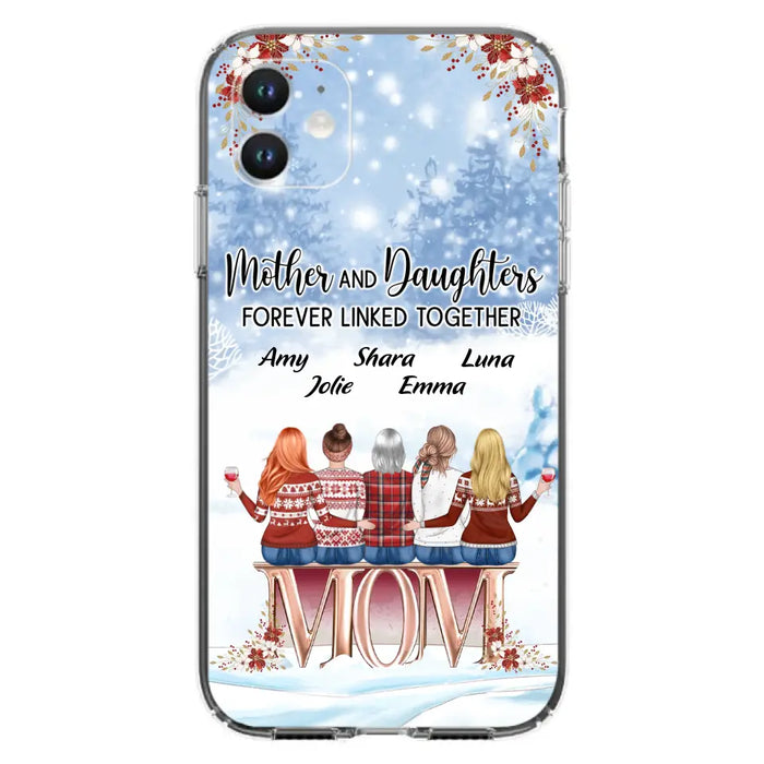 Personalized Mom Phone Case - Mother With Upto 4 Daughters - Gift Idea For Mother's Day From Daughter - Mother And Daughters Forever Linked Together - Case For iPhone/Samsung