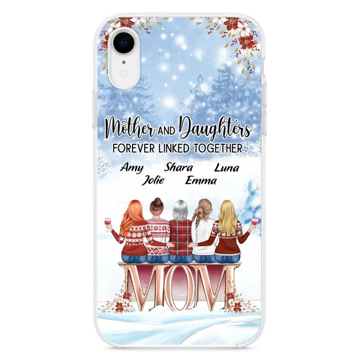 Personalized Mom Phone Case - Mother With Upto 4 Daughters - Gift Idea For Mother's Day From Daughter - Mother And Daughters Forever Linked Together - Case For iPhone/Samsung