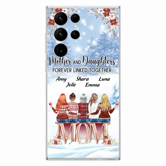 Personalized Mom Phone Case - Mother With Upto 4 Daughters - Gift Idea For Mother's Day From Daughter - Mother And Daughters Forever Linked Together - Case For iPhone/Samsung