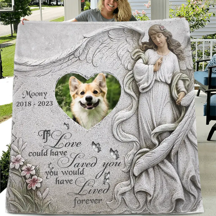 Personalized Memorial Pet Quilt/Single Layer Fleece Blanket - Upload Photo - Memorial Gift Idea For Pet Owners - If Love Could Have Saved You You Would Have Lived Forever