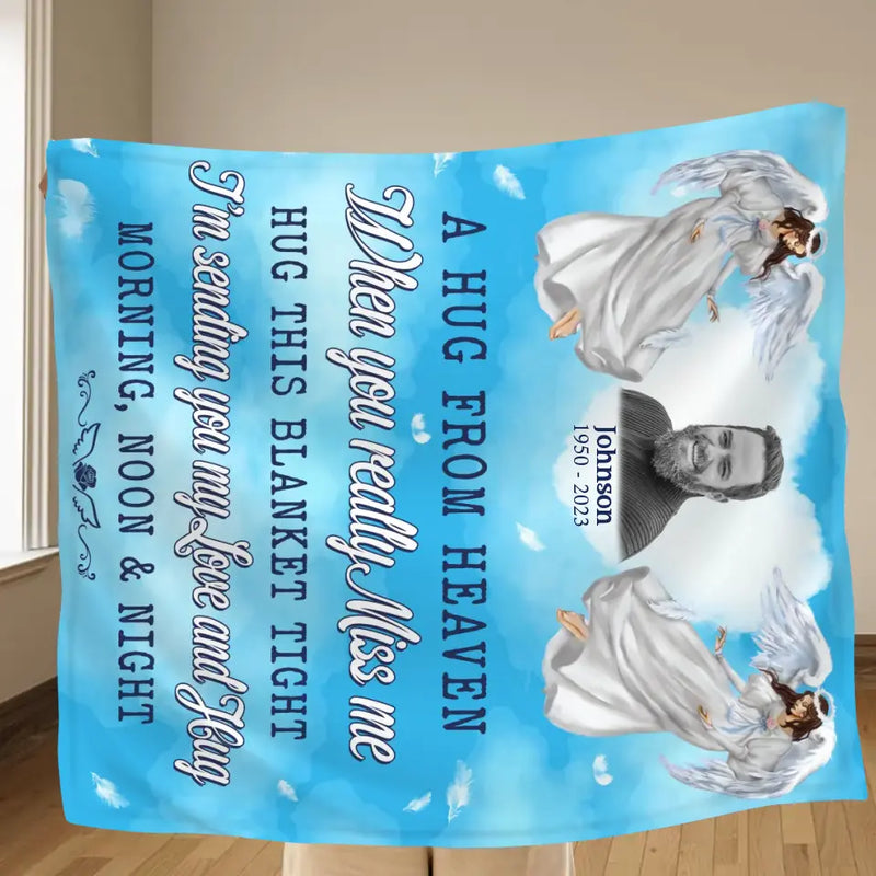 Personalized Memorial Fleece Throw Blanket/Quilt - Upload Photo - Memorial Gift Idea For Family Member - A Hug From Heaven