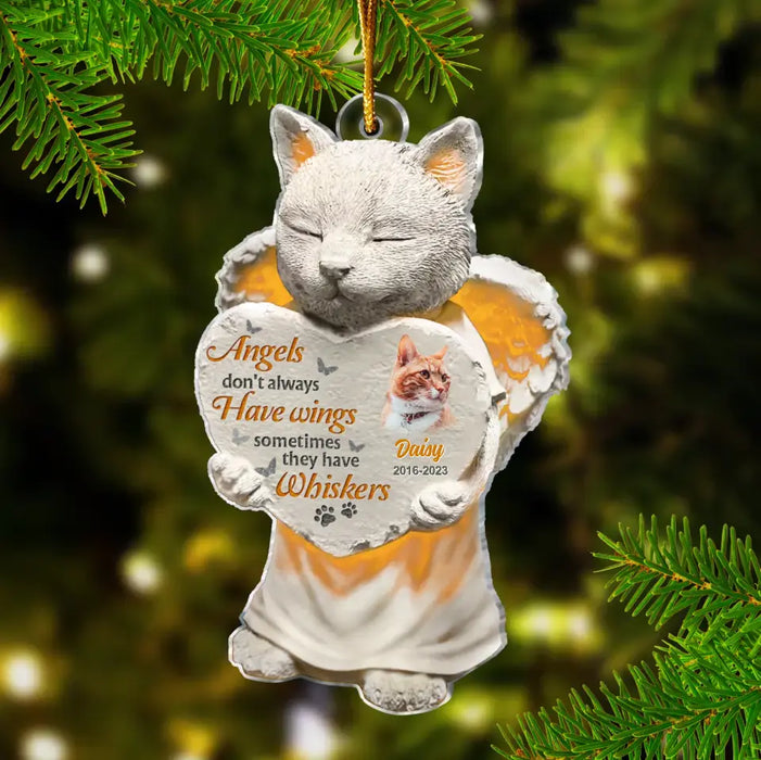 Custom Personalized Memorial Cat Photo Acrylic Ornament - Memorial Gift Idea For Christmas/ Cat Owners - Angels Don't Always Have Wings