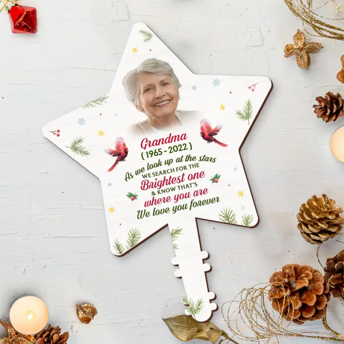 Custom Personalized The Brightest Star Family Loss Tree Topper - Upload Photo - Memorial Gift Idea For Christmas - We Love You Forever