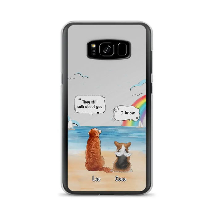 Personalized Memorial Pet Phone Case - Upto 4 Pets - Memorial Gift Idea for Dog/Cat Lovers - They Still Talk About You - Cases For iPhone/Samsung