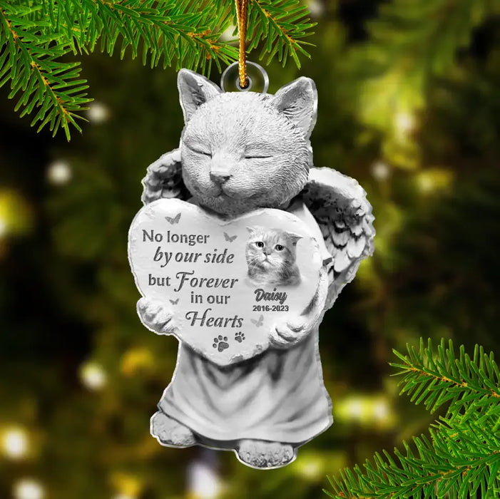 No Longer By Our Side But Forever In Our Hearts - Custom Personalized Memorial Cat Acrylic Ornament - Memorial Gift Idea For Christmas/ Cat Owner - Upload Photo