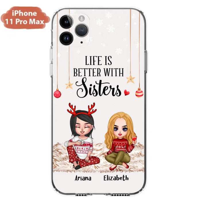 Custom Personalized Besties Phone Case - Gift Idea For Friends/Sisters/Besties - Life Is Better With Sisters - Upto 5 People - Case For iPhone/Samsung