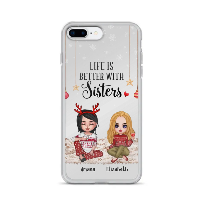 Custom Personalized Besties Phone Case - Gift Idea For Friends/Sisters/Besties - Life Is Better With Sisters - Upto 5 People - Case For iPhone/Samsung