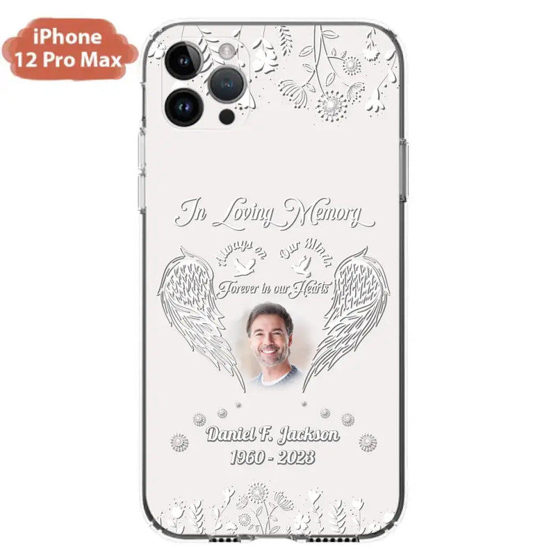 Personalized Memorial Photo Phone Case - Memorial Gift Idea - In Loving Memory