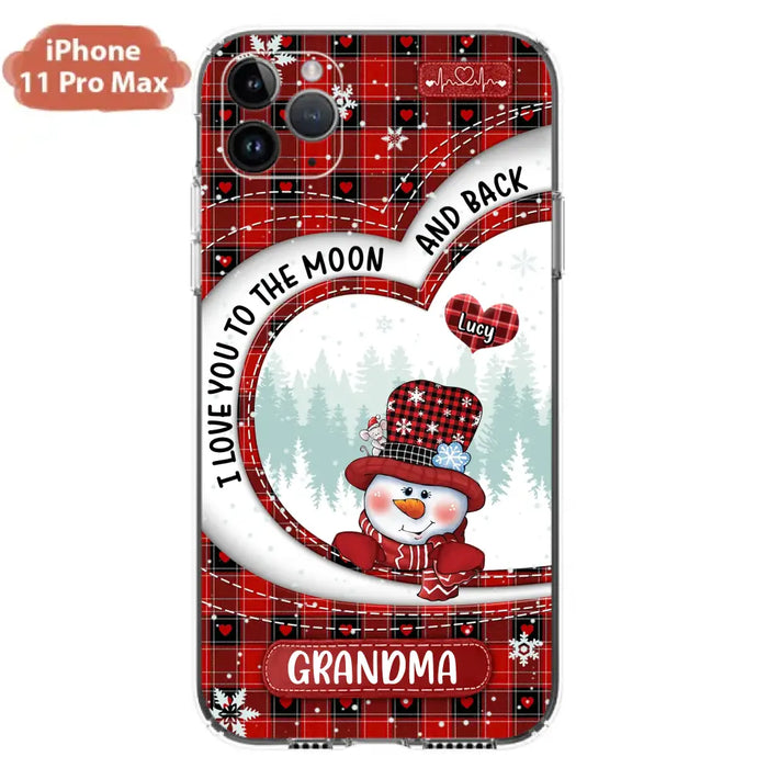 Custom Personalized Snowman Grandma Phone Case - Christmas Gift Idea For Grandma - Up to 12 Kids - Case For iPhone/Samsung - I Love You To The Moon And Back