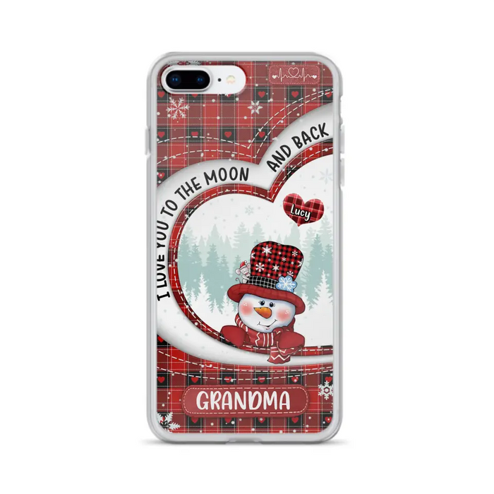 Custom Personalized Snowman Grandma Phone Case - Christmas Gift Idea For Grandma - Up to 12 Kids - Case For iPhone/Samsung - I Love You To The Moon And Back