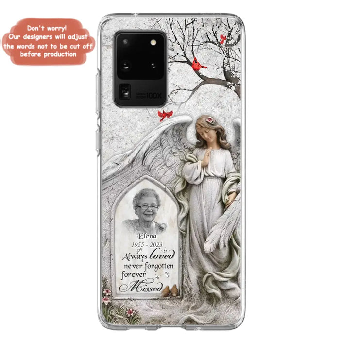 Custom Personalized Angel Memorial Phone Case - Upload Photo - Memorial Gift Idea For Family Member - Always Loved Never Forgotten Forever Missed - Case For iPhone/Samsung