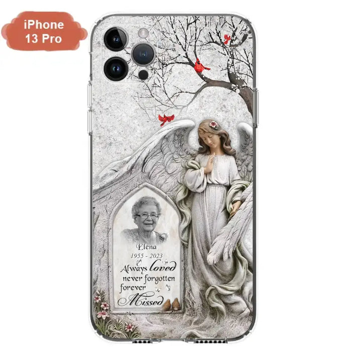 Custom Personalized Angel Memorial Phone Case - Upload Photo - Memorial Gift Idea For Family Member - Always Loved Never Forgotten Forever Missed - Case For iPhone/Samsung