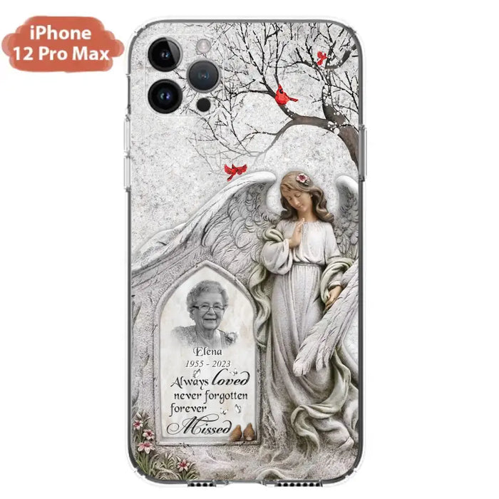 Custom Personalized Angel Memorial Phone Case - Upload Photo - Memorial Gift Idea For Family Member - Always Loved Never Forgotten Forever Missed - Case For iPhone/Samsung