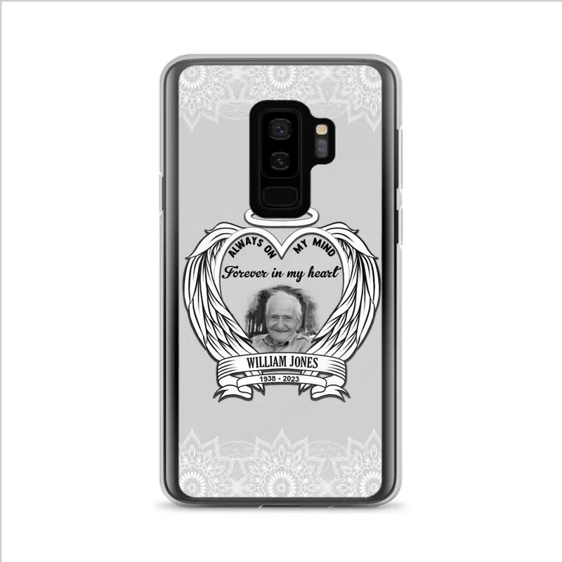Personalized Memorial Phone Case - Upload Photo - Memorial Gift Idea For Family Member - Always On My Mind Forever in My Heart - Case For iPhone/Samsung