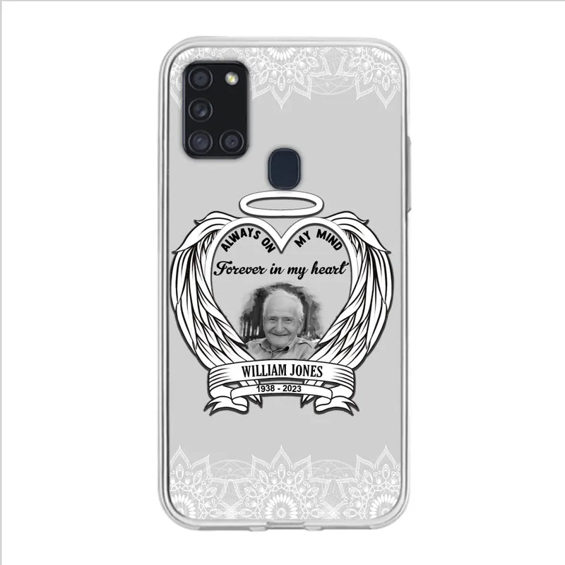 Personalized Memorial Phone Case - Upload Photo - Memorial Gift Idea For Family Member - Always On My Mind Forever in My Heart - Case For iPhone/Samsung