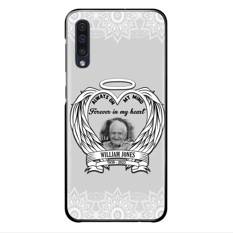 Personalized Memorial Phone Case - Upload Photo - Memorial Gift Idea For Family Member - Always On My Mind Forever in My Heart - Case For iPhone/Samsung