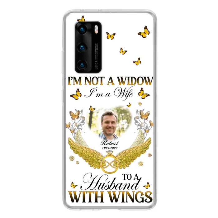 Custom Personalized Memorial Husband Phone Case - Memorial Gift Idea - I'm Not A Widow I'm A Wife To A Husband With Wings - Case For Xiaomi/ Oppo/ Huawei