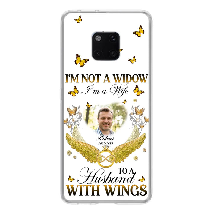 Custom Personalized Memorial Husband Phone Case - Memorial Gift Idea - I'm Not A Widow I'm A Wife To A Husband With Wings - Case For Xiaomi/ Oppo/ Huawei