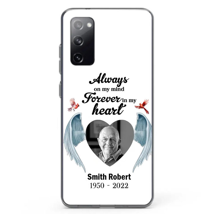 Custom Personalized Memorial Photo Phone Case - Gift Idea For Family - Upload Photo - Always On My Mind Forever In My Heart - Case For iPhone/Samsung