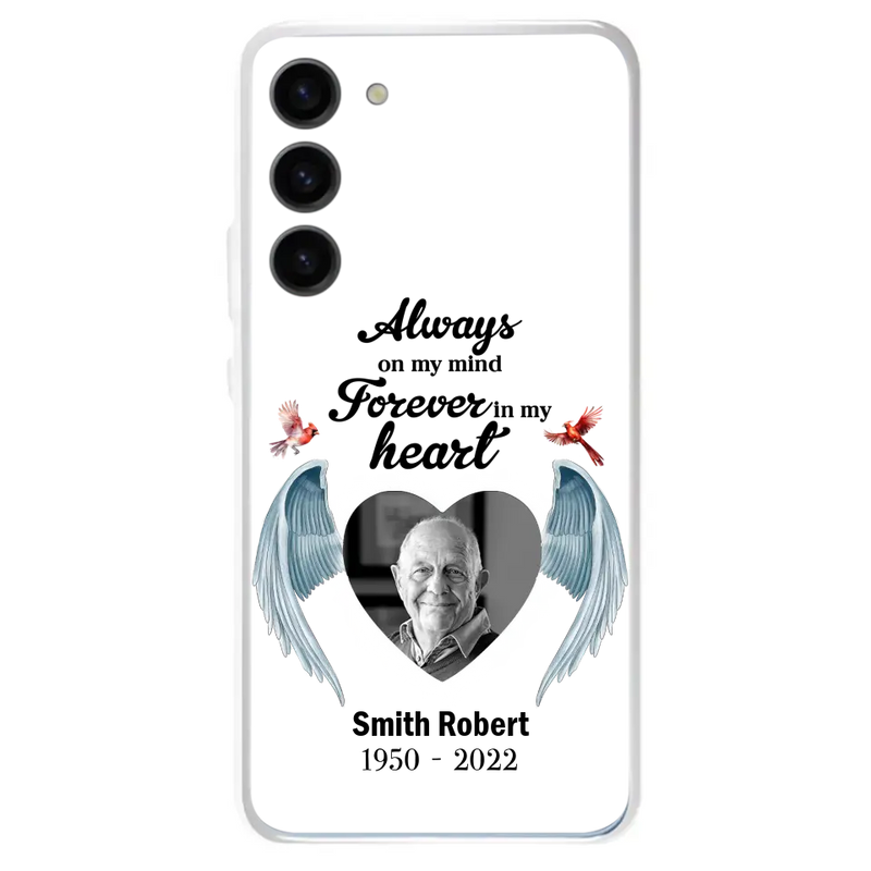 Custom Personalized Memorial Photo Phone Case - Gift Idea For Family - Upload Photo - Always On My Mind Forever In My Heart - Case For iPhone/Samsung