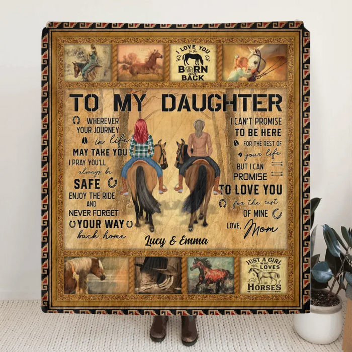 Custom Personalized To My Daughter Horse Quilt/Single Layer Fleece Blanket - Gift Idea For Daughter/Horse Lovers - Never Forget Your Way Back Home