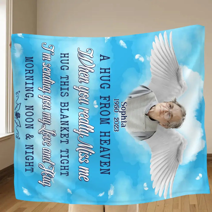 Custom Personalized Memorial Quilt/Single Layer Fleece Blanket - Upload Photo - Memorial Gift Idea For Family Member - A Hug From Heaven