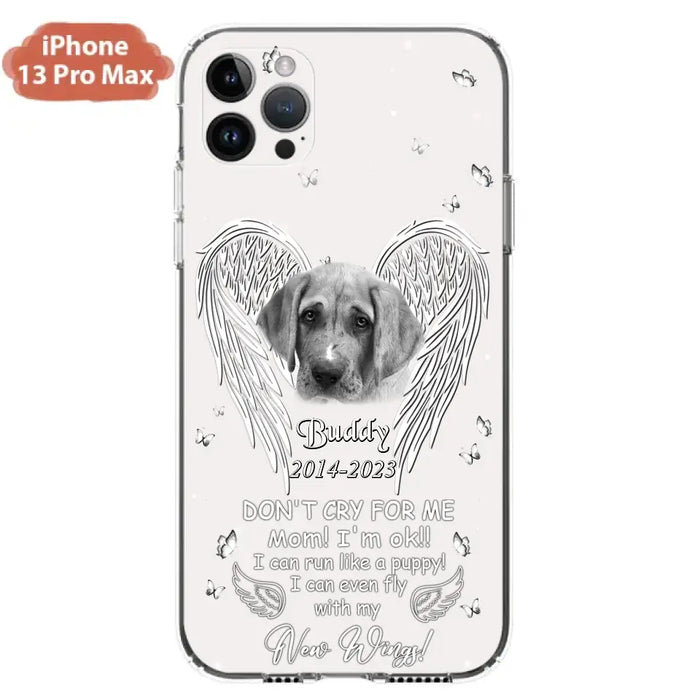 Custom Personalized Memorial Photo Phone Case - Memorial Gift Idea for Christmas - Don't Cry For Me Mom/Dad - Case For iPhone/Samsung