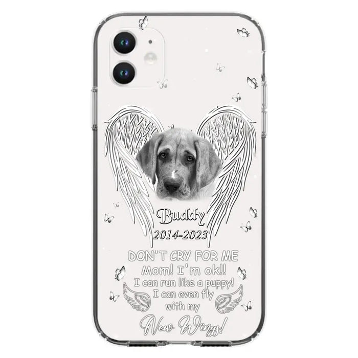 Custom Personalized Memorial Photo Phone Case - Memorial Gift Idea for Christmas - Don't Cry For Me Mom/Dad - Case For iPhone/Samsung