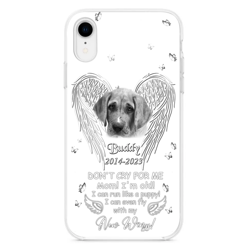 Personalized Memorial Photo Phone Case - Memorial Gift Idea for Christmas - Don't Cry For Me Mom/Dad - Case For iPhone/Samsung