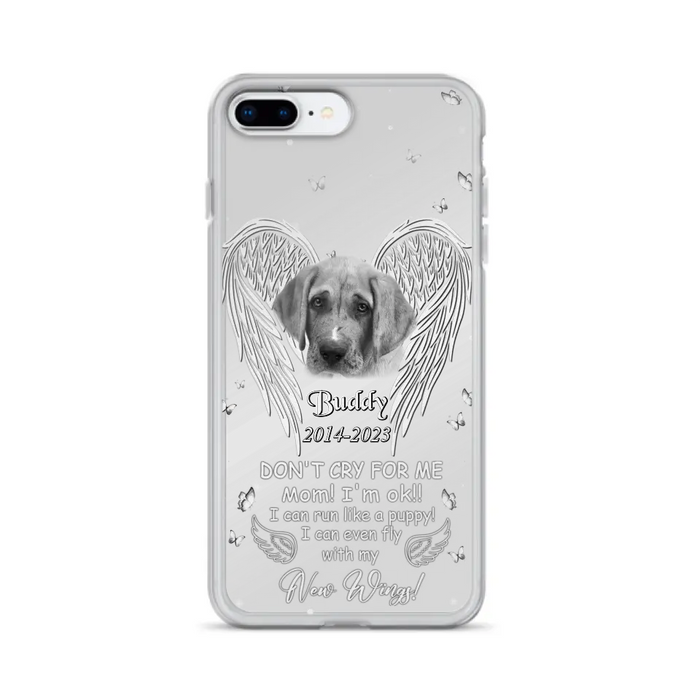 Custom Personalized Memorial Photo Phone Case - Memorial Gift Idea for Christmas - Don't Cry For Me Mom/Dad - Case For iPhone/Samsung