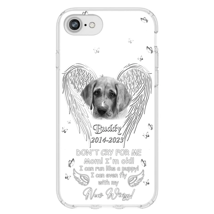 Custom Personalized Memorial Photo Phone Case - Memorial Gift Idea for Christmas - Don't Cry For Me Mom/Dad - Case For iPhone/Samsung