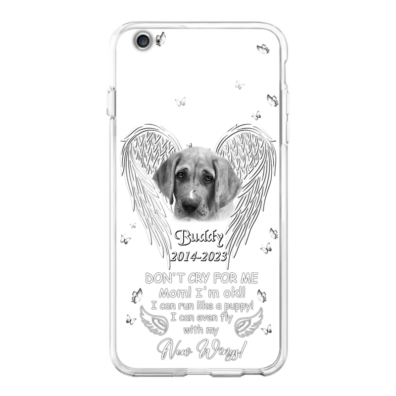 Personalized Memorial Photo Phone Case - Memorial Gift Idea for Christmas - Don't Cry For Me Mom/Dad - Case For iPhone/Samsung