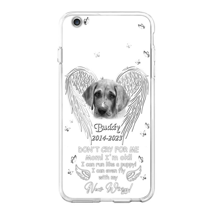 Custom Personalized Memorial Photo Phone Case - Memorial Gift Idea for Christmas - Don't Cry For Me Mom/Dad - Case For iPhone/Samsung