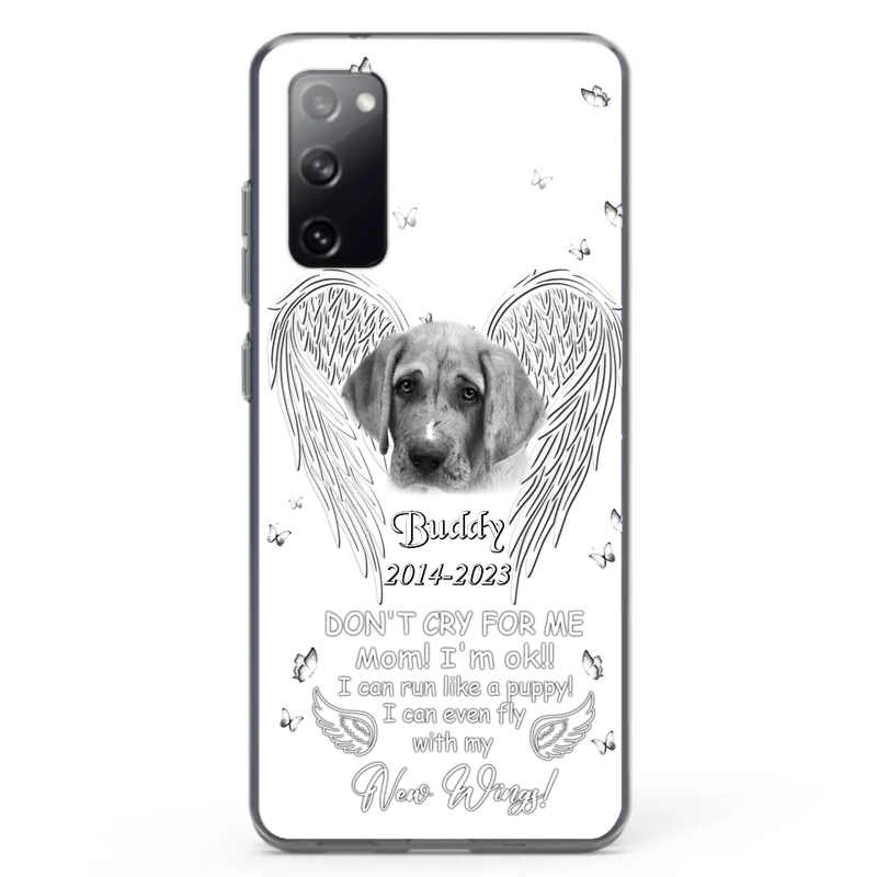Personalized Memorial Photo Phone Case - Memorial Gift Idea for Christmas - Don't Cry For Me Mom/Dad - Case For iPhone/Samsung