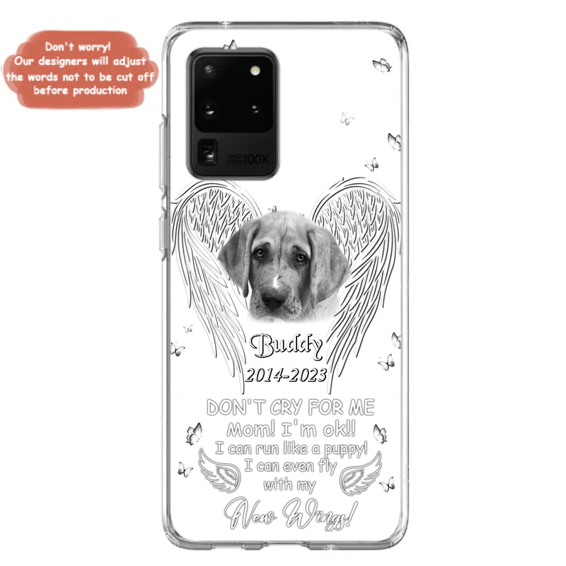 Personalized Memorial Photo Phone Case - Memorial Gift Idea for Christmas - Don't Cry For Me Mom/Dad - Case For iPhone/Samsung