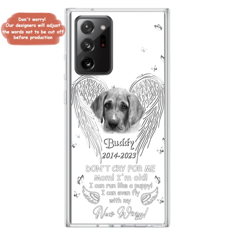 Personalized Memorial Photo Phone Case - Memorial Gift Idea for Christmas - Don't Cry For Me Mom/Dad - Case For iPhone/Samsung