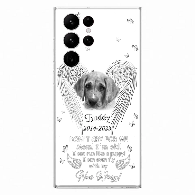 Personalized Memorial Photo Phone Case - Memorial Gift Idea for Christmas - Don't Cry For Me Mom/Dad - Case For iPhone/Samsung