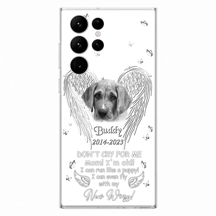 Custom Personalized Memorial Photo Phone Case - Memorial Gift Idea for Christmas - Don't Cry For Me Mom/Dad - Case For iPhone/Samsung