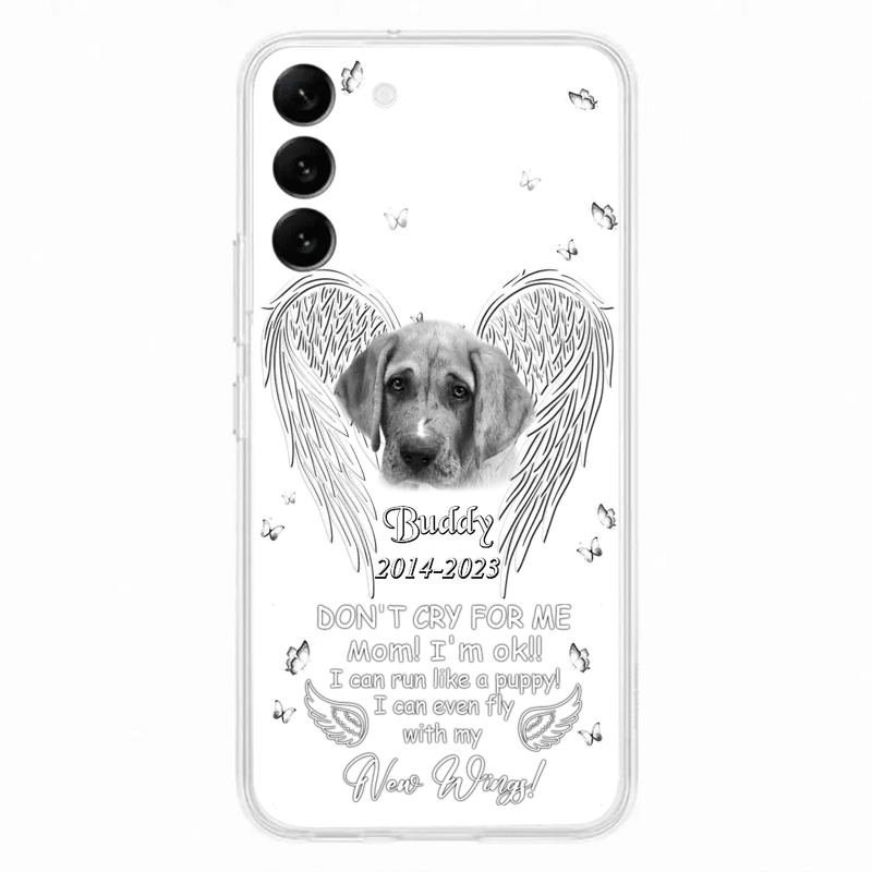 Personalized Memorial Photo Phone Case - Memorial Gift Idea for Christmas - Don't Cry For Me Mom/Dad - Case For iPhone/Samsung
