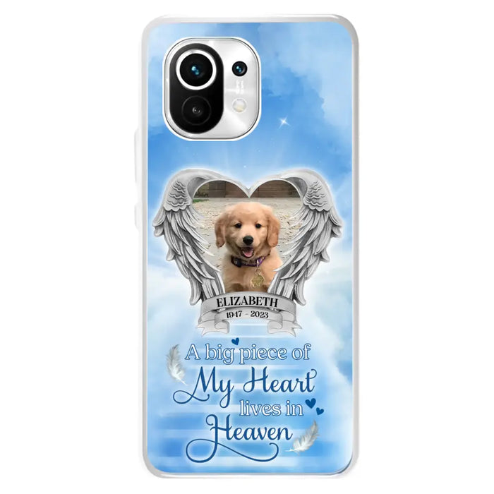 Custom Personalized Memorial Phone Case - Upload Photo - Memorial Gift Idea For Family Member/ Pet Owner - A Big Piece Of My Heart Lives In Heaven - Case For Xiaomi/Oppo/Huawei