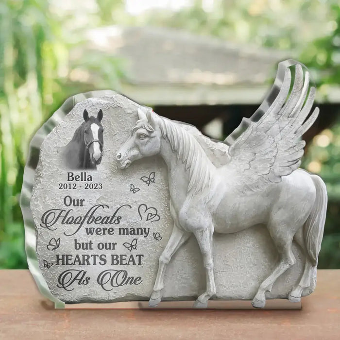 Custom Personalized Memorial Acrylic Plaque - Memorial Gift Idea For Horse Owner - Upload Horse Photo - Our Hoofbeats Were Many But Our Hearts Beat As One