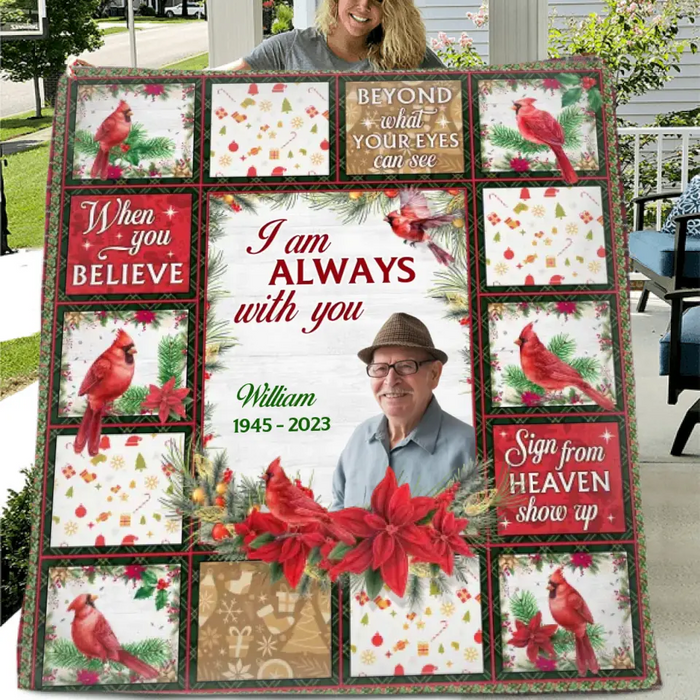 Personalized Memorial Quilt/Single Layer Fleece Blanket - Upload Photo - Memorial Gift Idea For Family Member - I Am Always With You